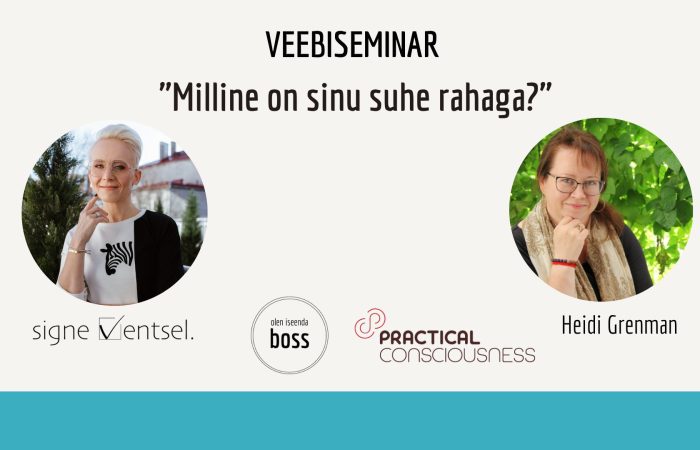 Veebiseminar "Milline on sinu suhe rahaga?"